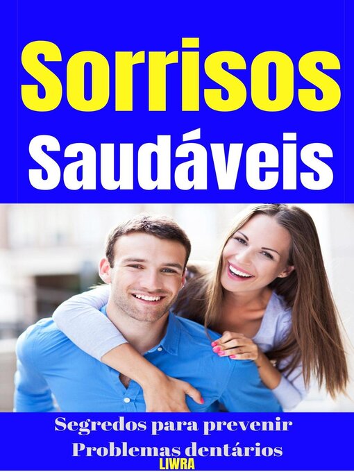 Title details for sorrisos saudáveis by Liwra - Available